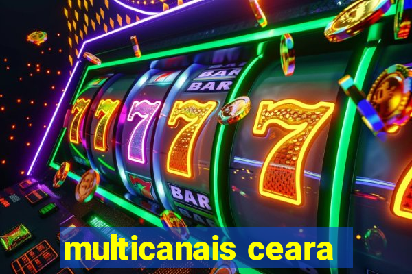 multicanais ceara